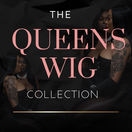 THE QUEENS WIG COLLECTION